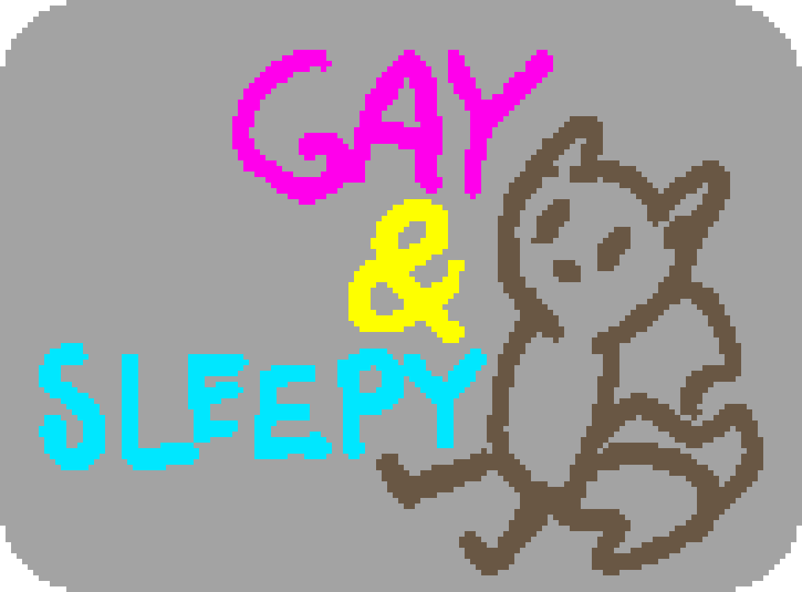 beefox sitting weirdly with text gay and sleepy